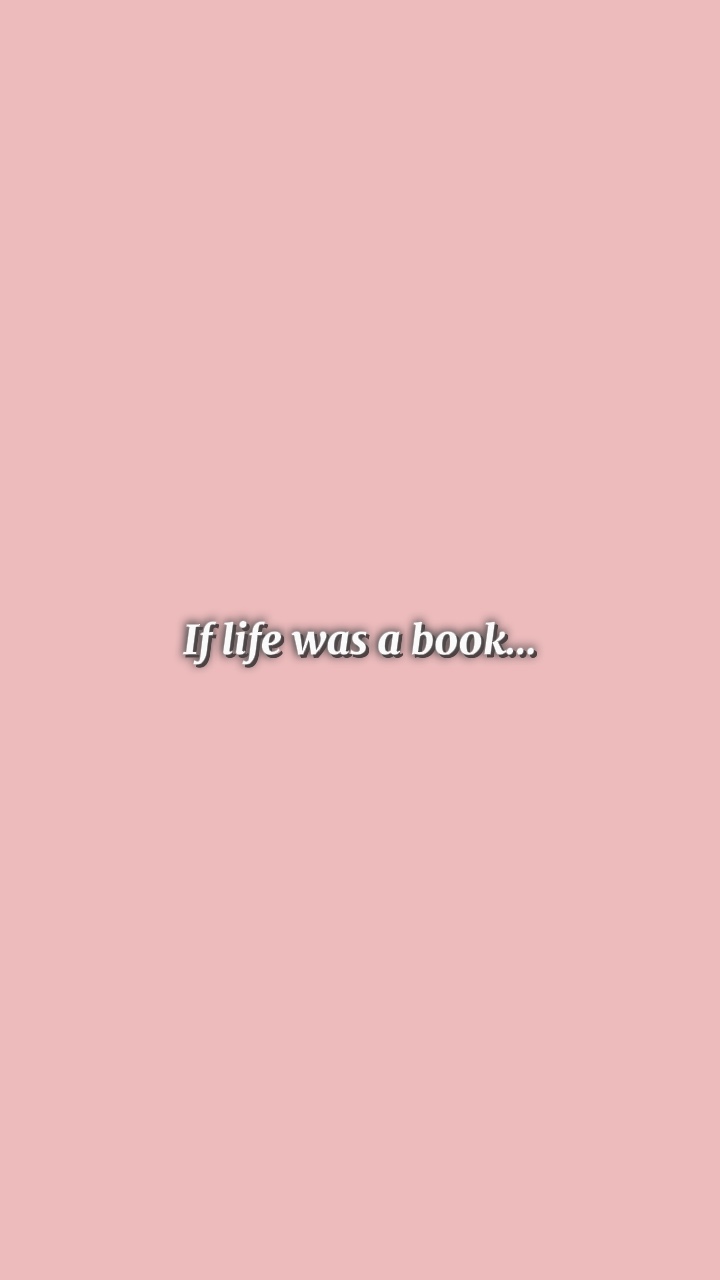 Si la vida fuera un libro