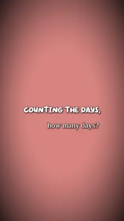 counting the days 