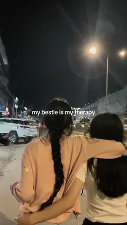 my bestie is my