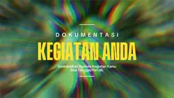 DOKUMENTASI KEGIATAN
