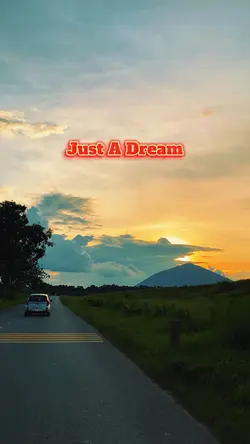 Just A Dream