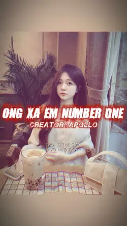ÔNG XÃ EM NUMBER ONE