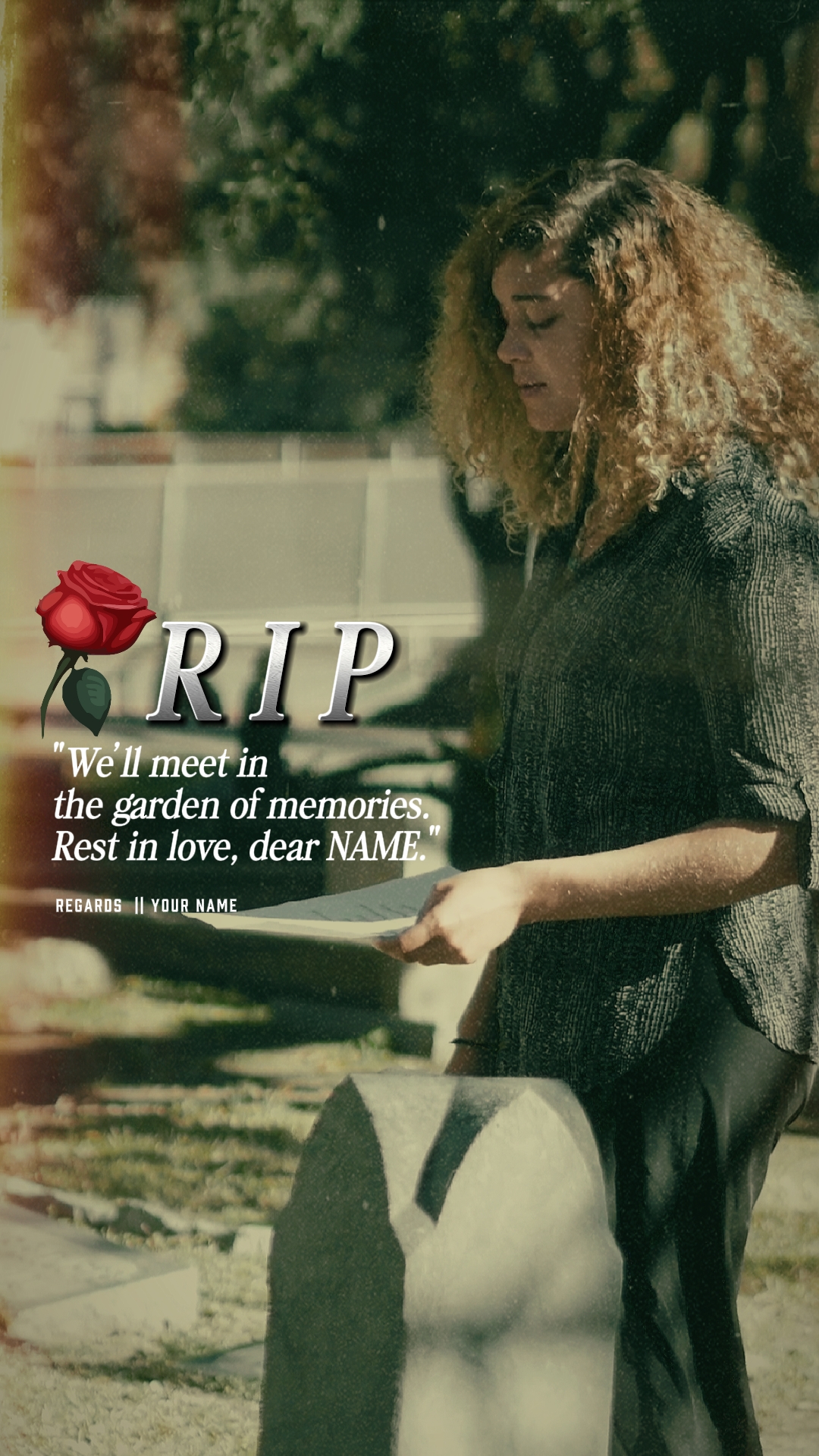 RIP - CONDOLENCE