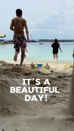 It’s a beautiful day