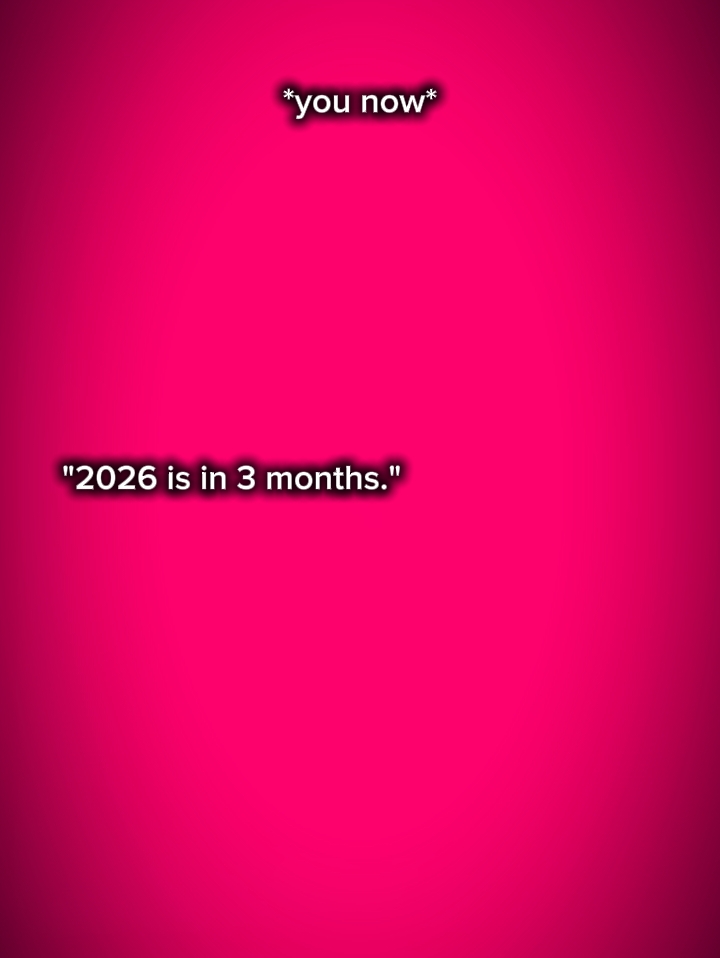 2026 é em 3 meses 