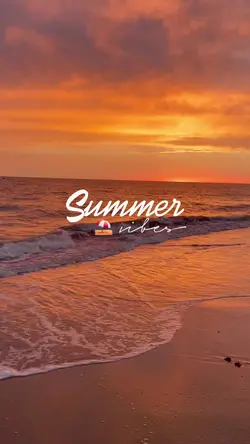 SUMMER VIBES