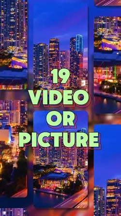 19 video or picture 
