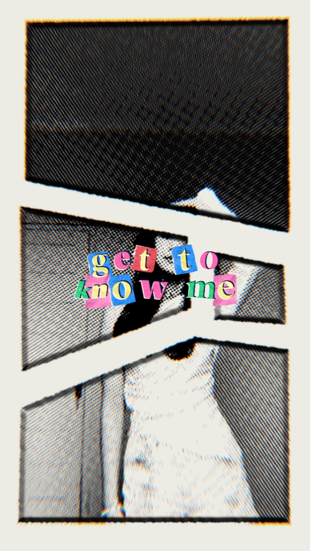 get to know me 