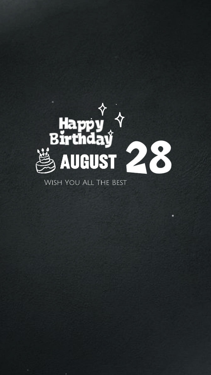 Anniversaire 28 août