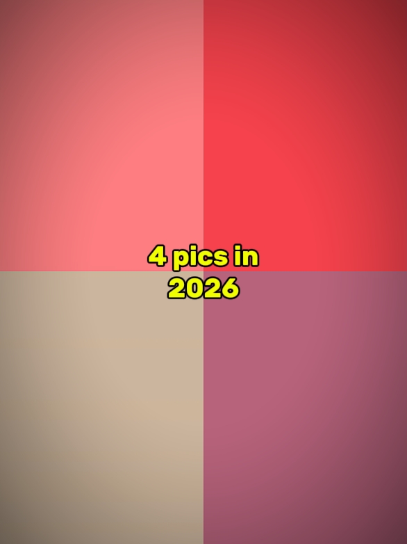 4 pics in 2026