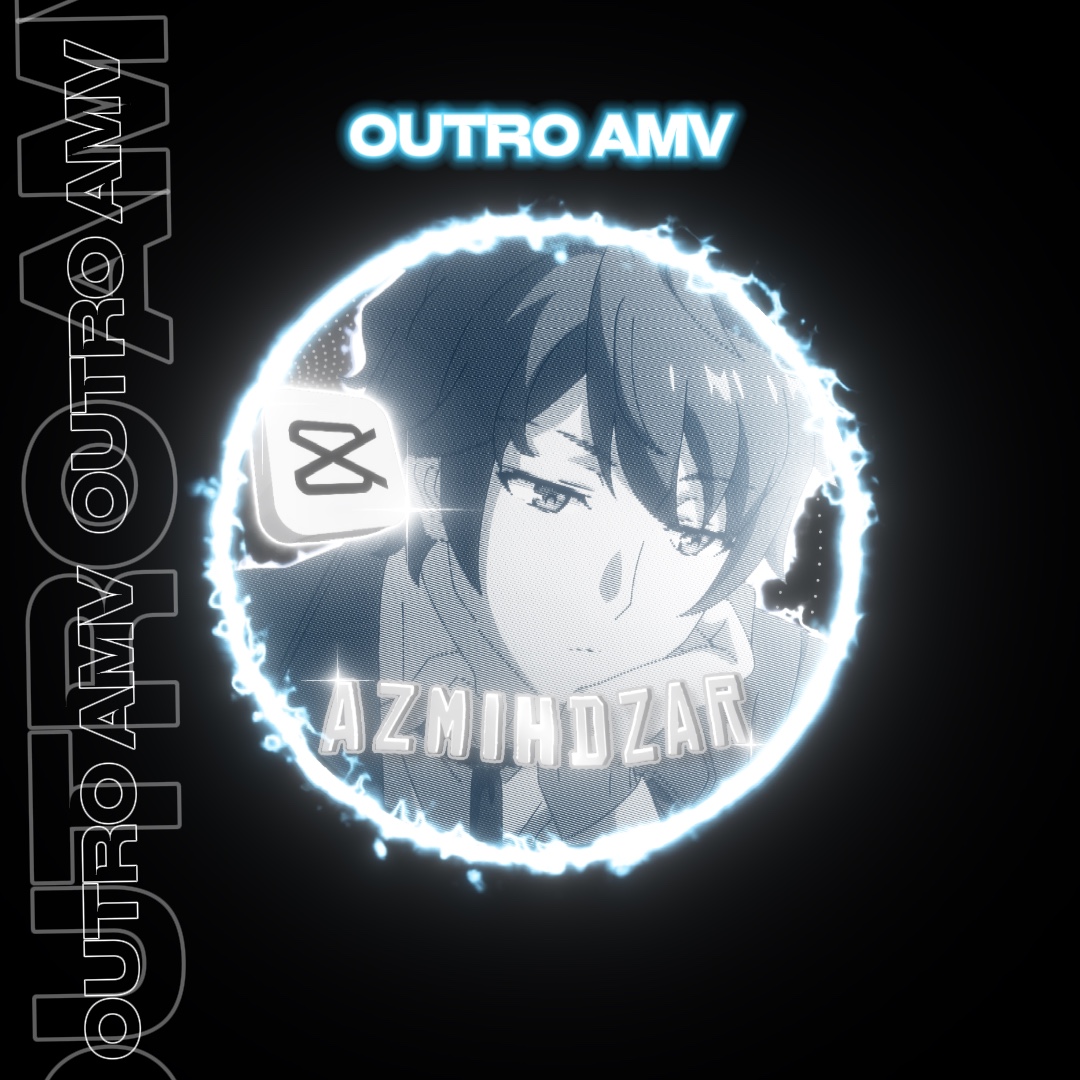 OUTRO EDIT
