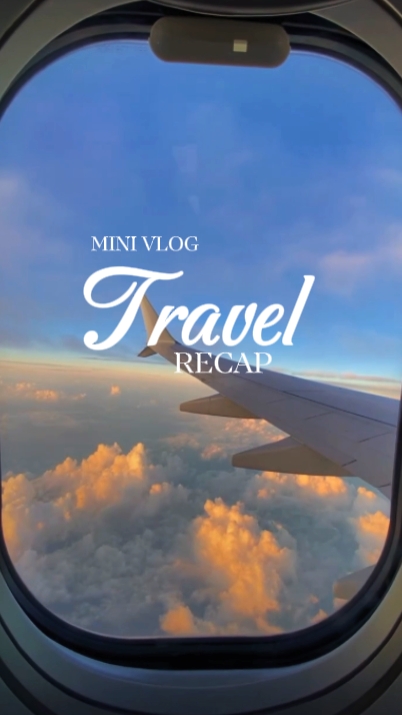 TRAVEL RECAP 