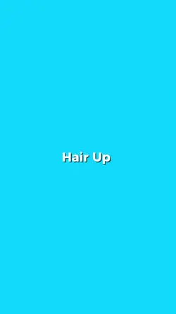 hair up 