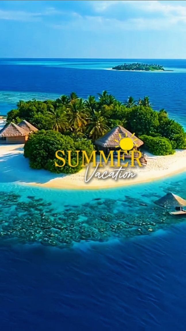 SUMMER VACATION 