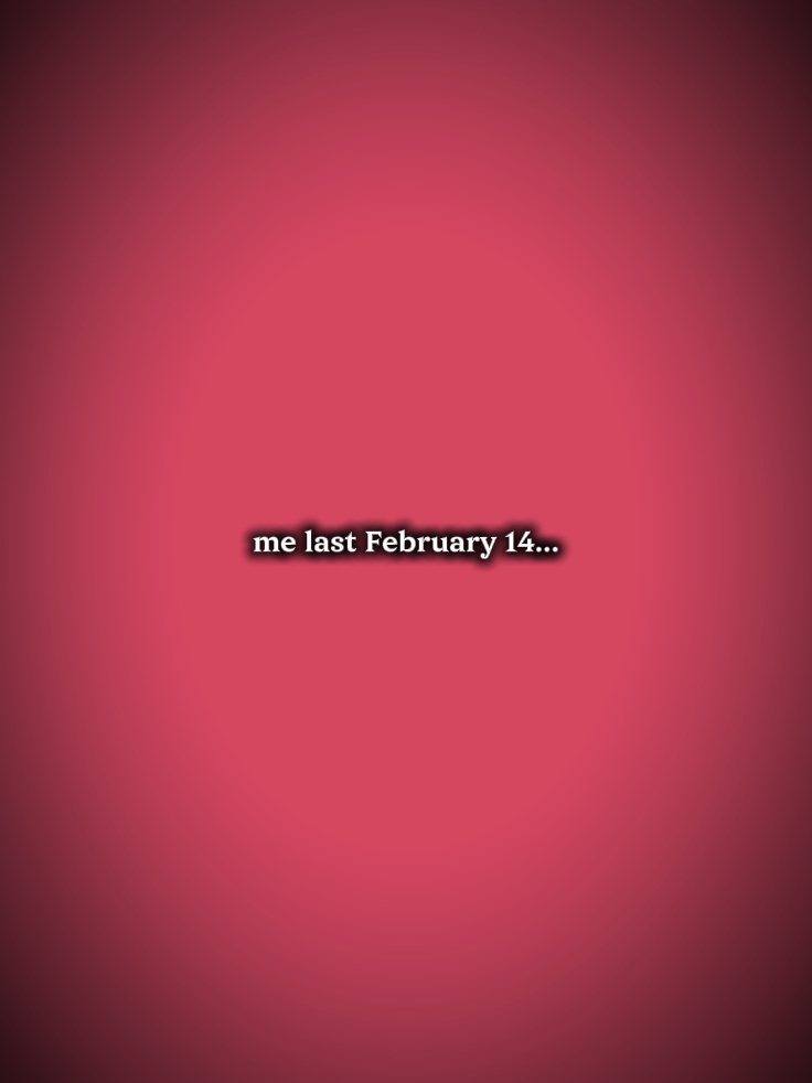 ako noong Feb 14