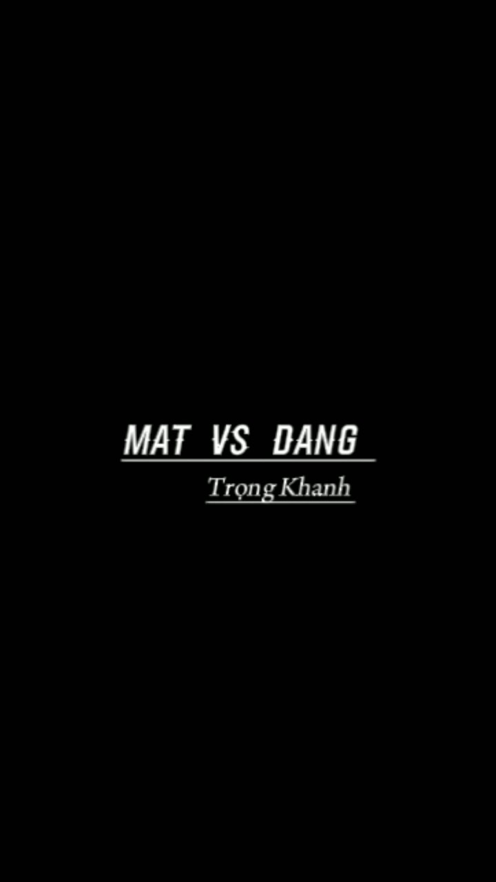 Mặt vs Dáng 
