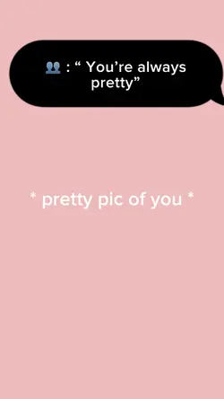 Pics of you