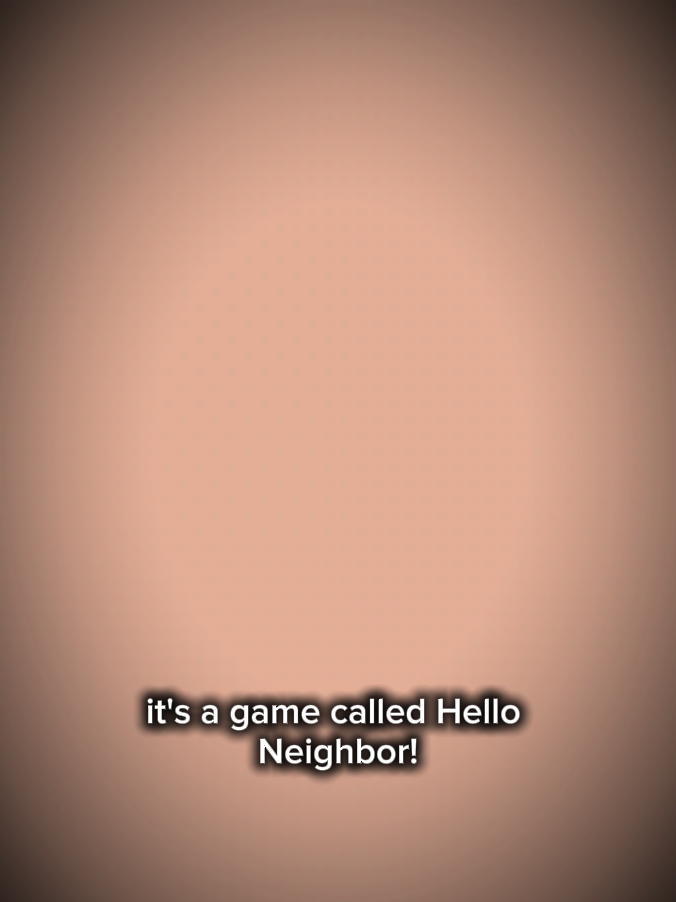 CALL HELLO NEIGHBOR 