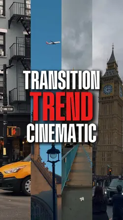 CINEMATIC TRANSITION
