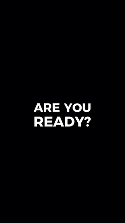 Are you ready? 