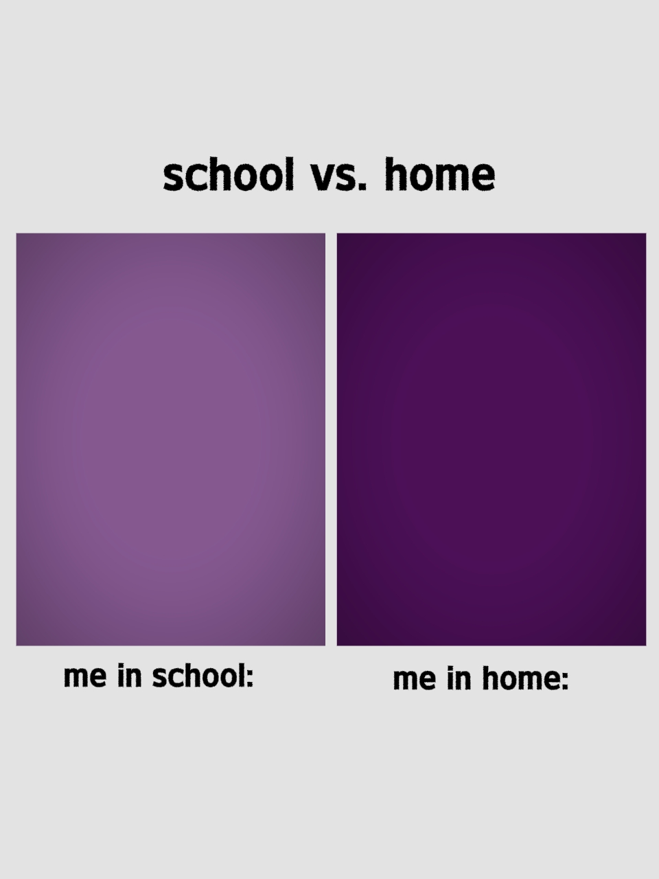 school vs home 