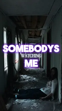 somebodys watching