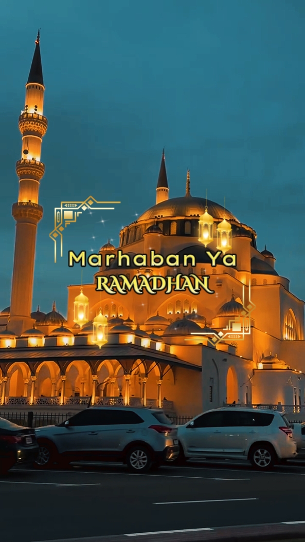 Marhaban Ya Ramadhan