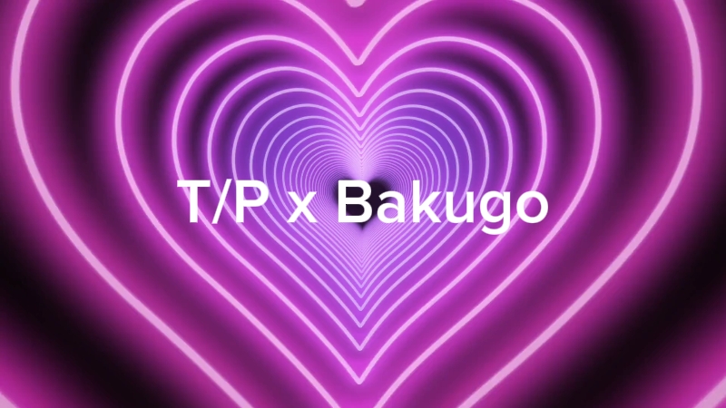 TP x bakugo part 2
