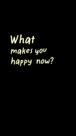 what makes you happy