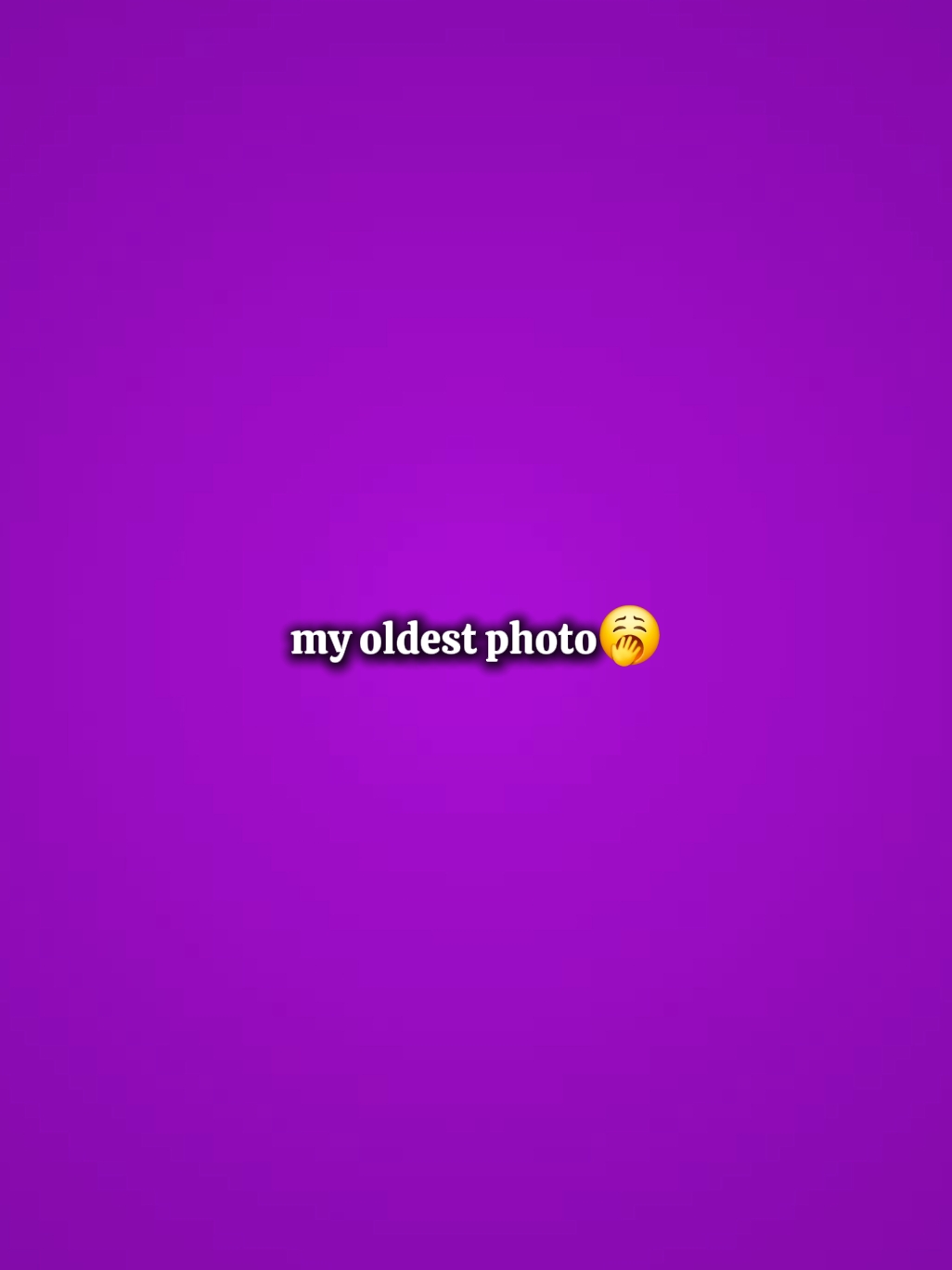 en eski fotoğrafım