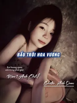 BẦU TRỜI HOA VƯƠNG
