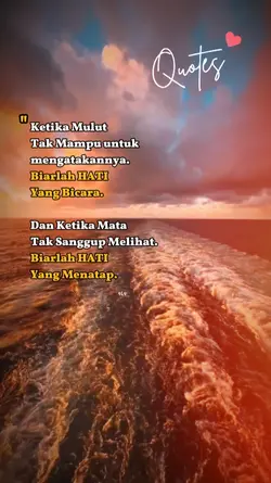 Biarlah Hati Yang...