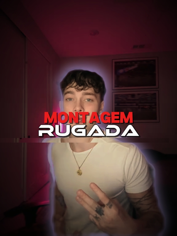 MONTAGEM RUGADA 