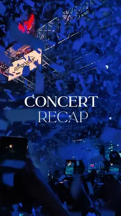 CONCERT RECAP 
