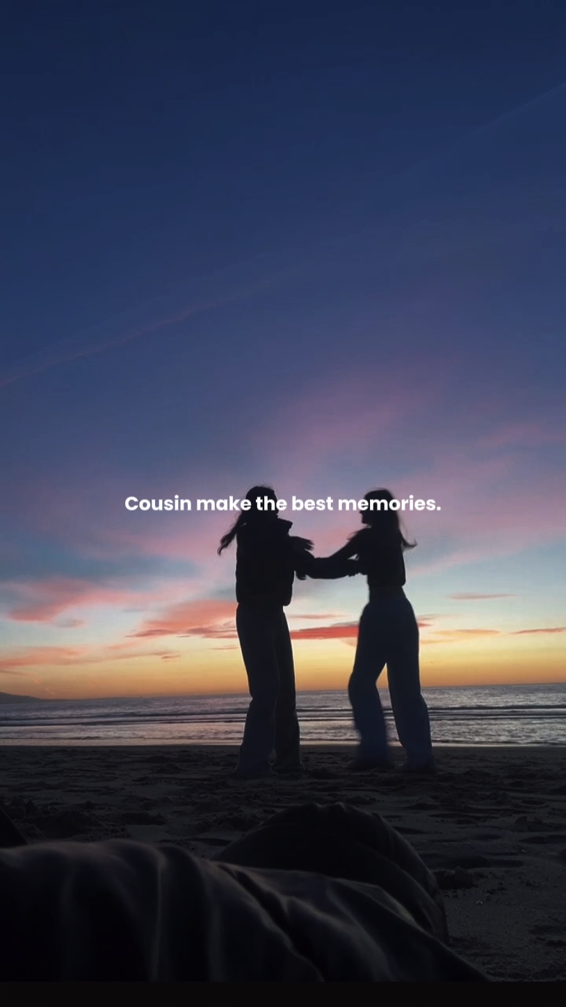 Cousin memories