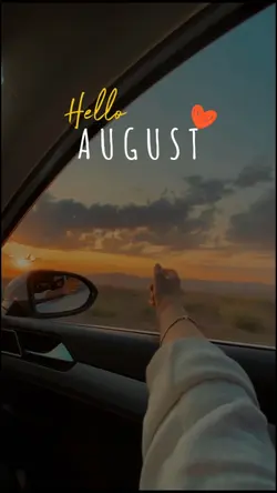 Hello August