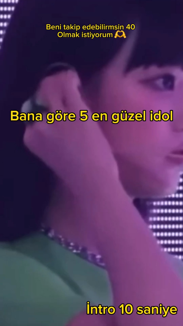 Her idol mükemmeldir