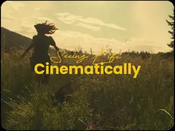 Cinematically Life