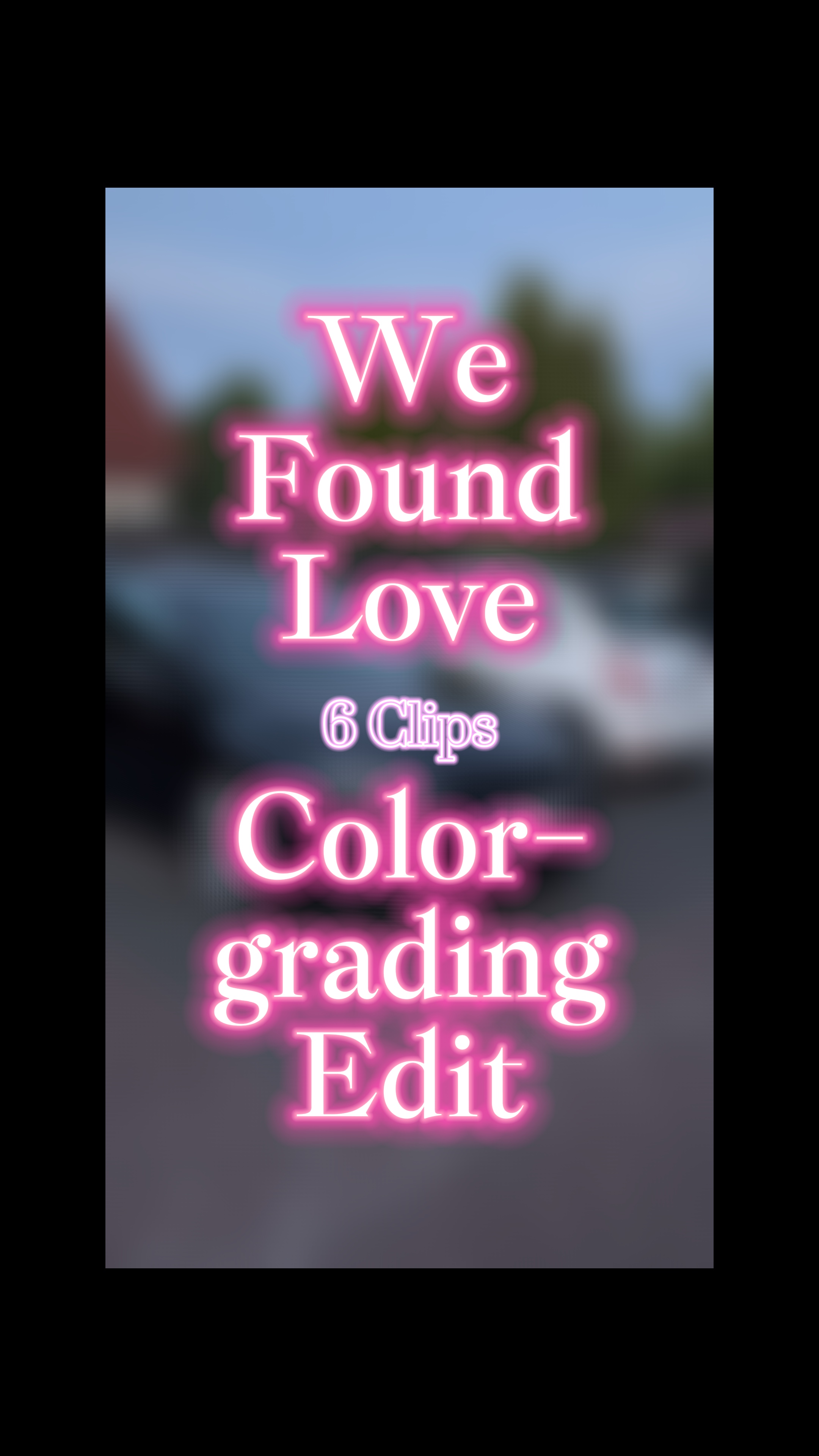 Colorgrading edit🌈🔥