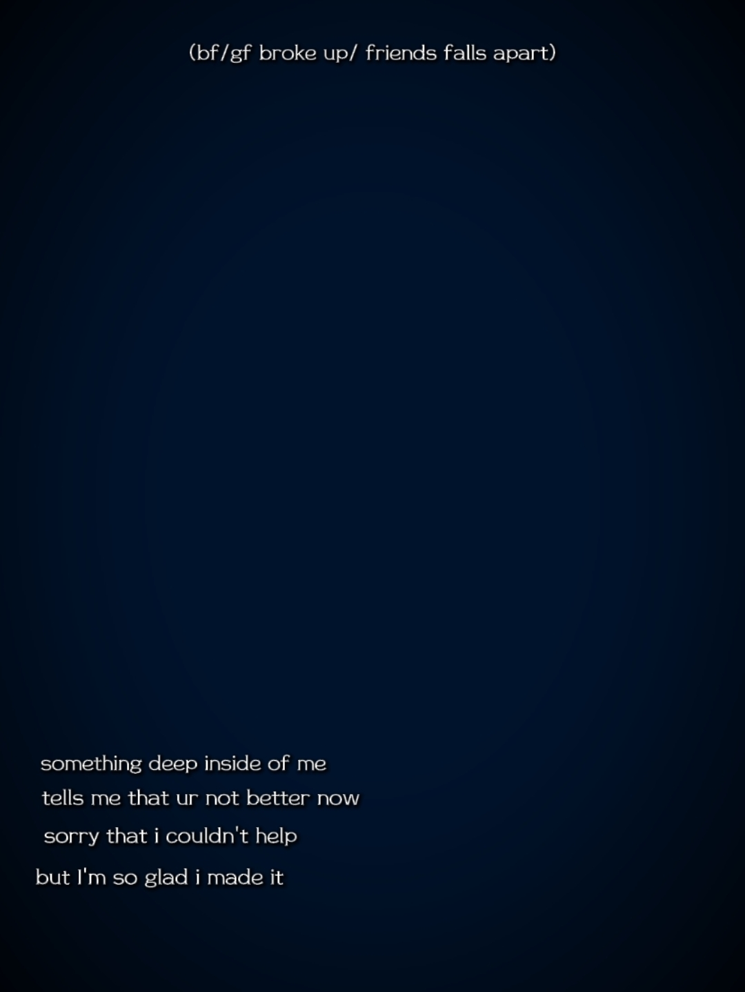 glad i made it out