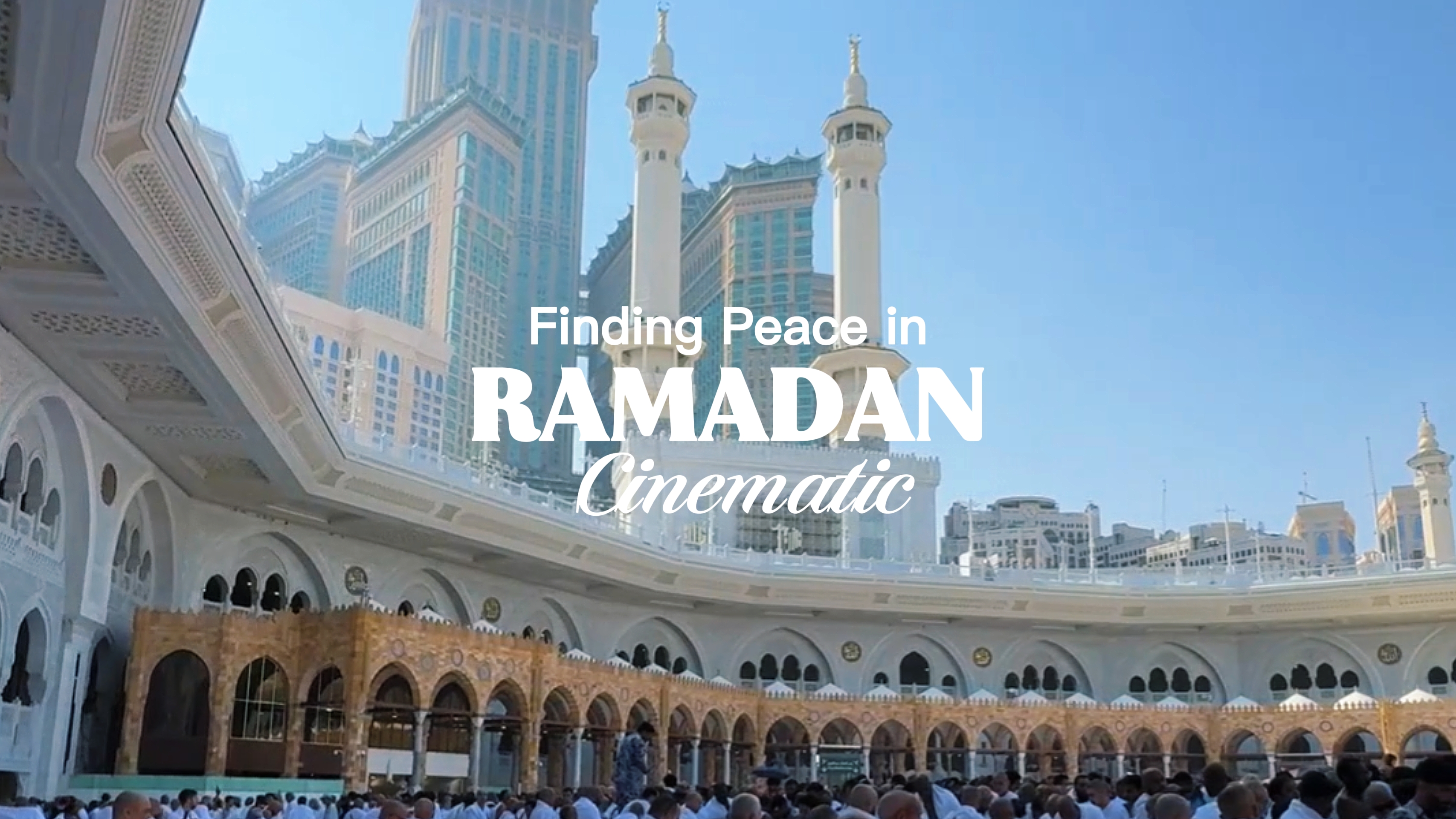 RAMADAN CINEMATIC 