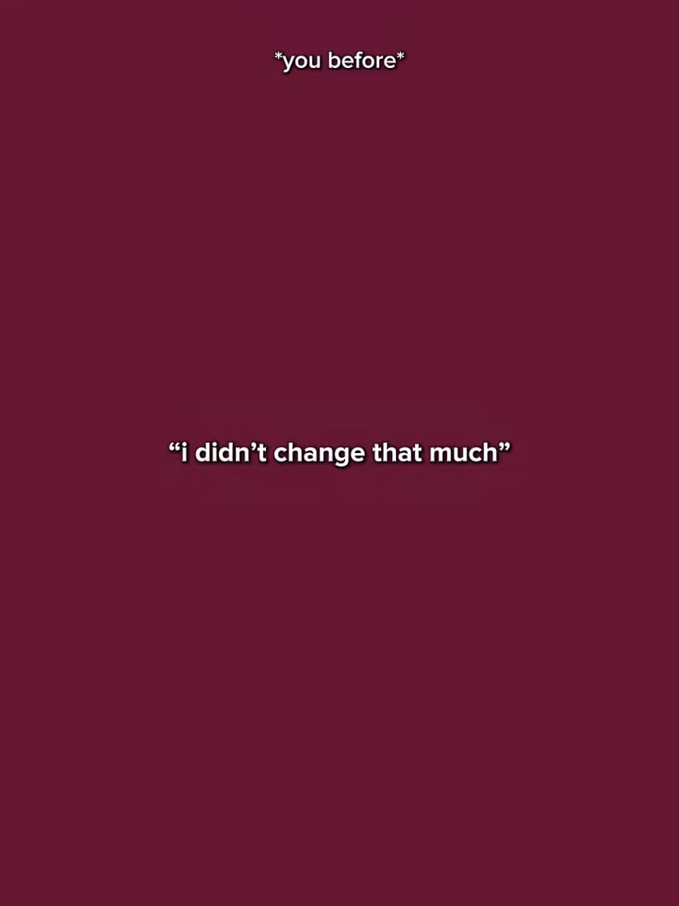 IDidntChangeThatMuch