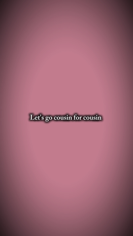 cousin pour cousin