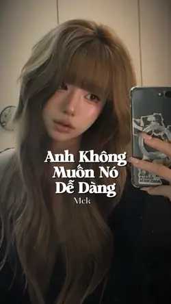 Anh Không Muốn Nó