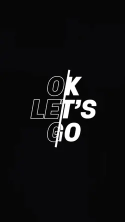 Ok let’s go