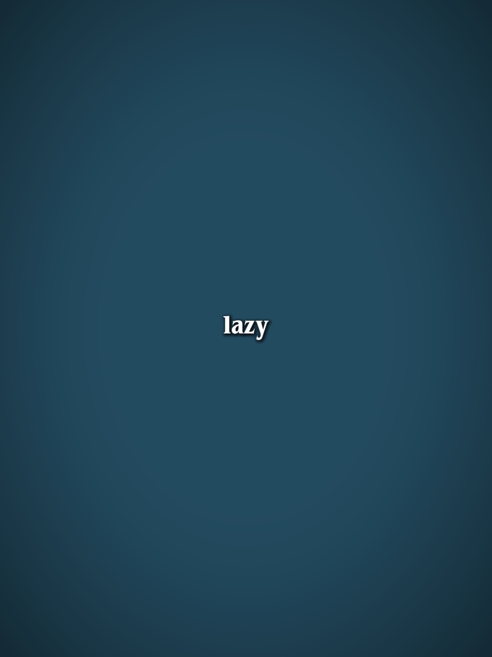 lazy confession 