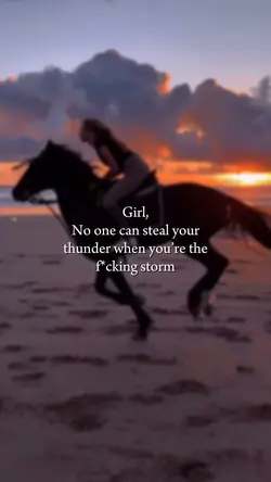 You’re the storm