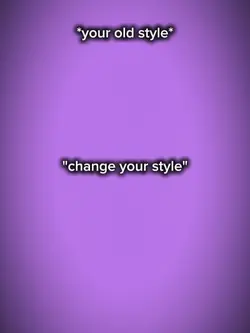change your style 