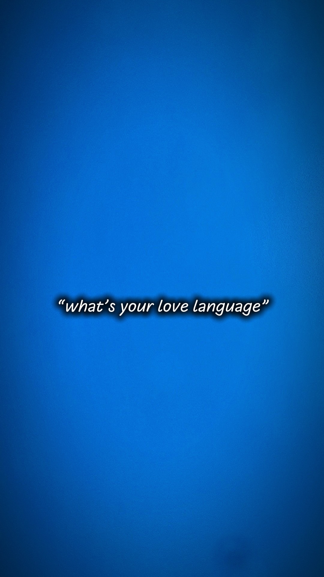 My love language