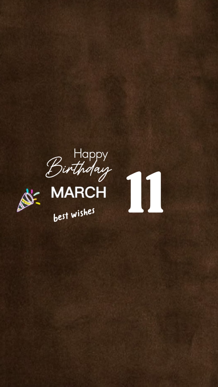 selamat ulang tahun 11 Maret